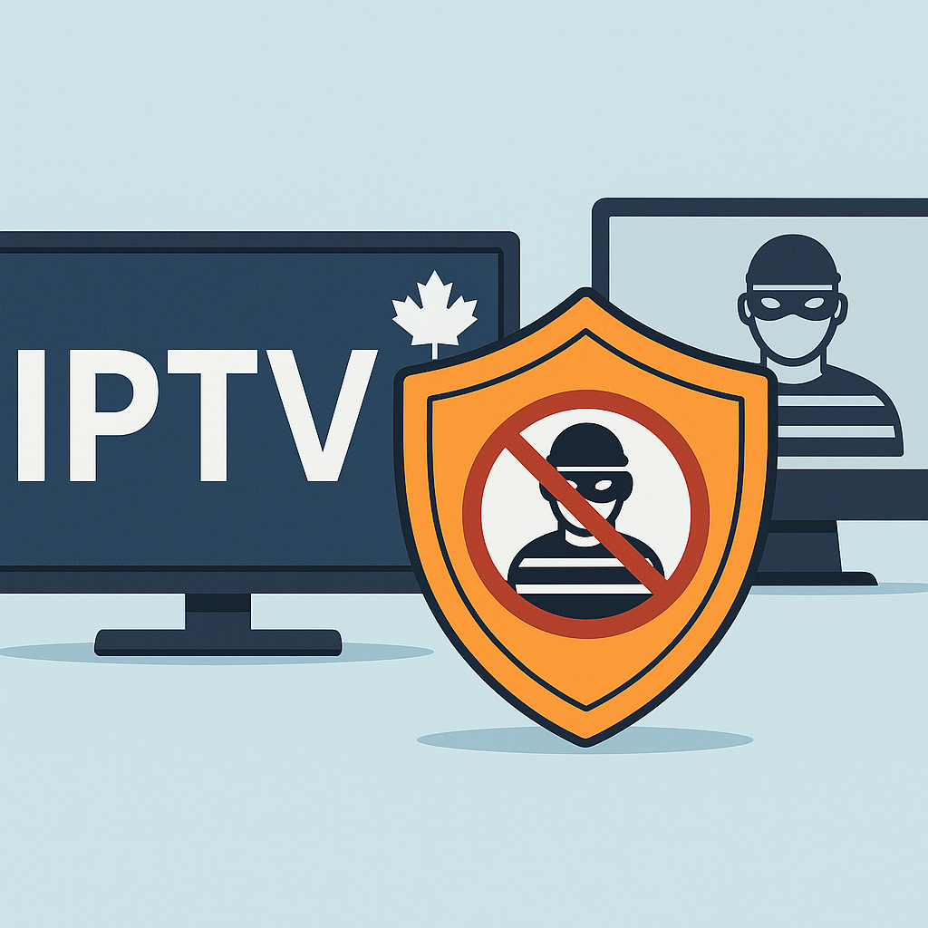 How to Avoid IPTV Scams in Canada 2026